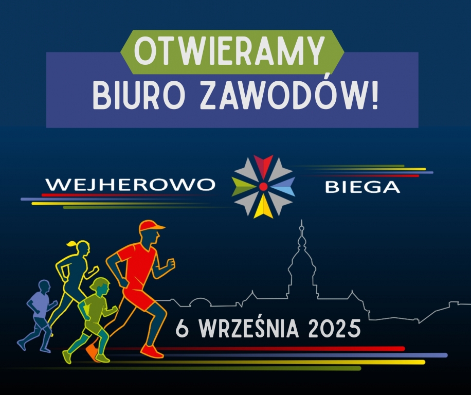 aktualność: Otwieramy biuro zawodów Wejherowo Biega 2025!